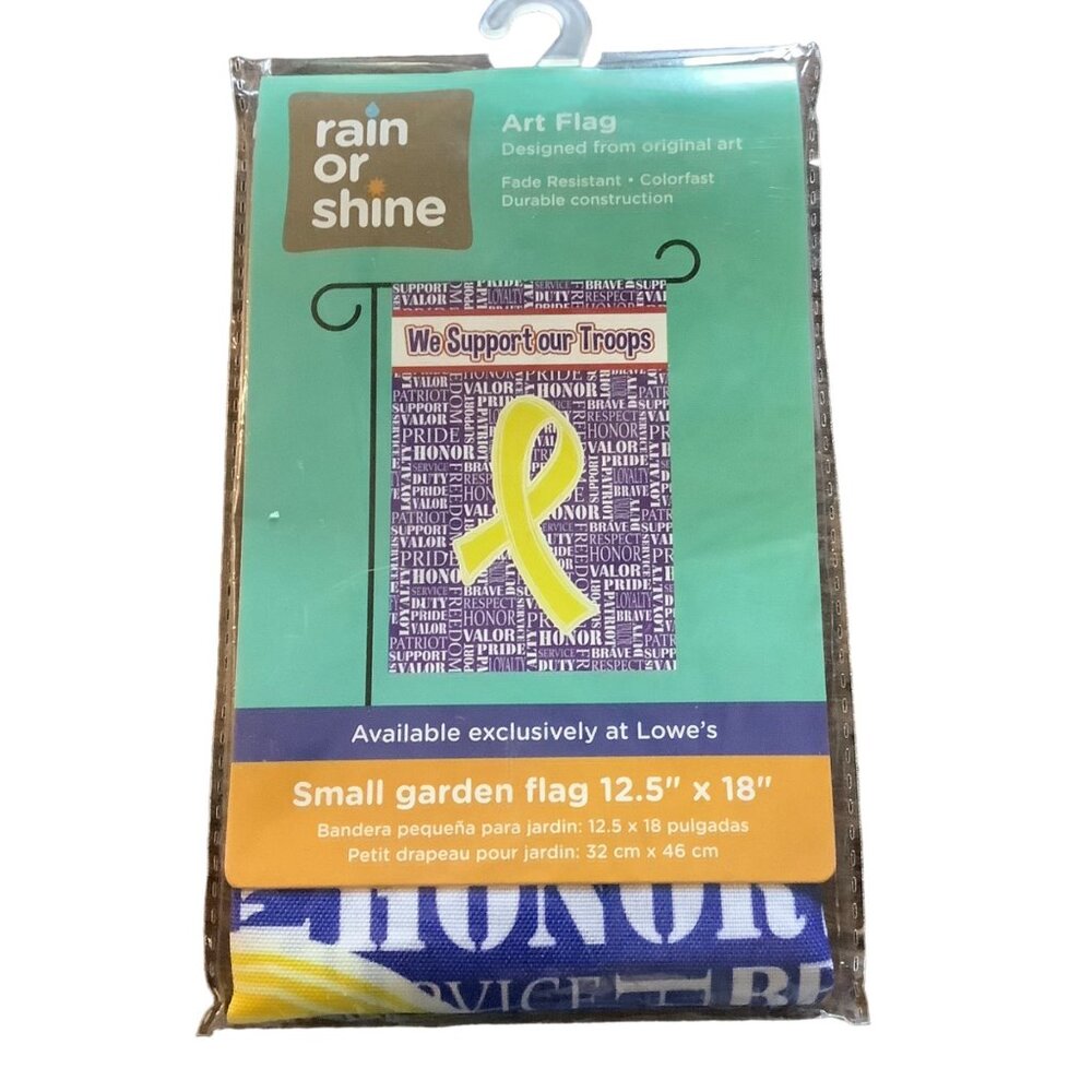 Rain Or Shine We Support Our Troops Yellow Ribbon Art Garden Flag 12.5"x18"